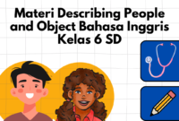 Materi Describing People and Object Bahasa Inggris Kelas 6 SD