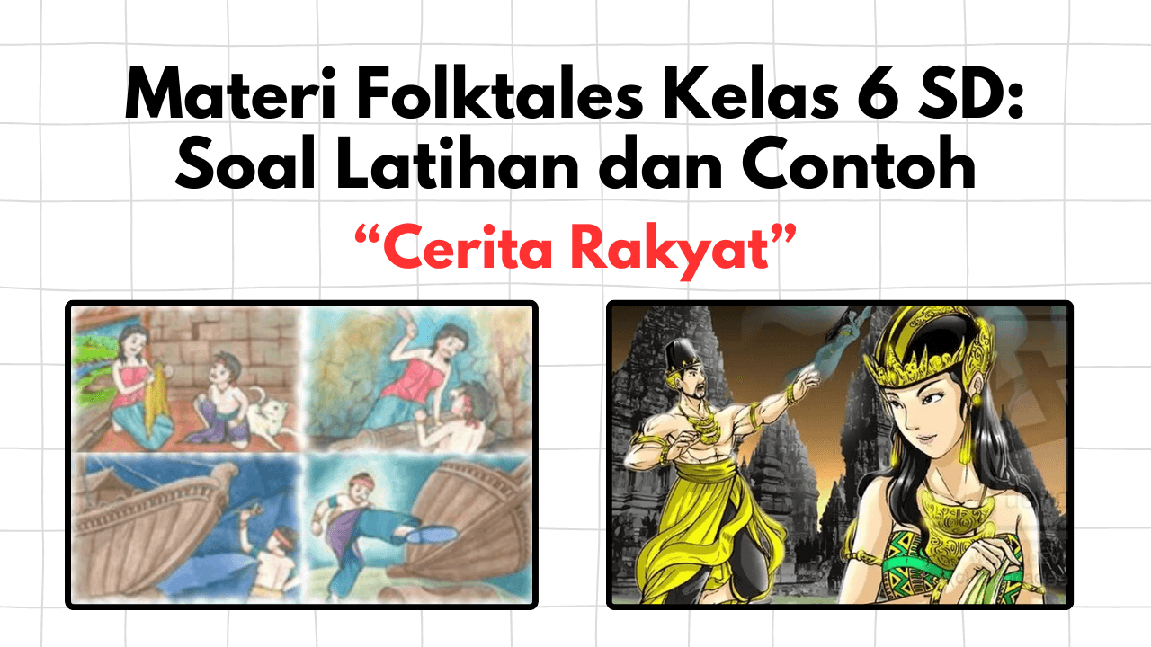 Materi Folktales Kelas 6 SD